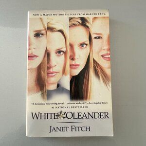 White Oleander by Janet Fitch Paperback Book 1999 1st Paperback Trade Edition